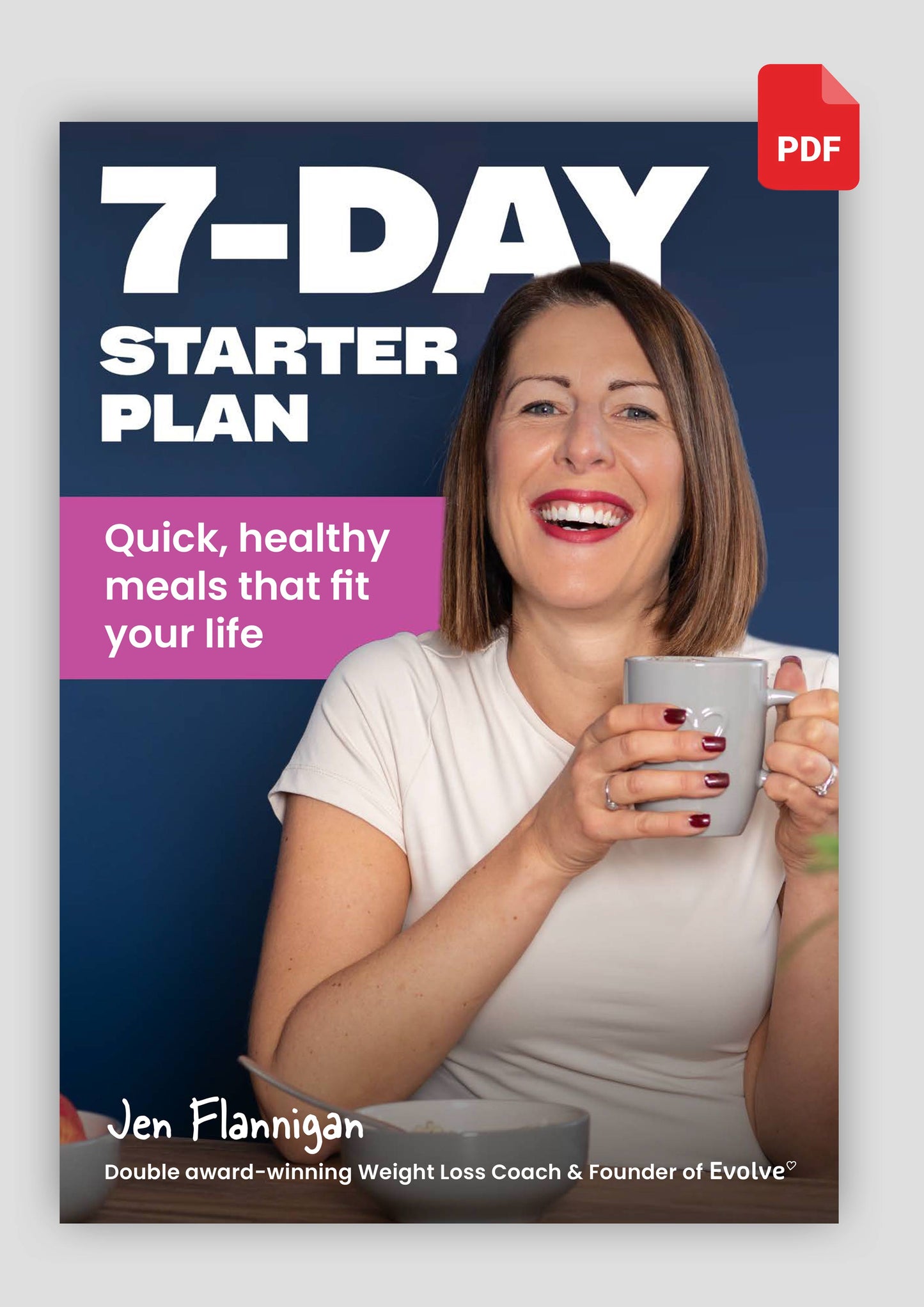 Evolve 7-Day Starter Plan  - FREE PDF Download